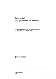 Een zekel om geit-eten te snieën – Jan Zwemer – 1986