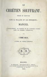 LE CHRÉTIEN SOUFFRANT – L’ABBÉ BULO - 1866