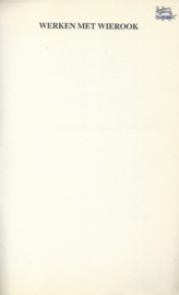 Werken met WIEROOK – De Magie van de Geur – Erna Droesbeke - 1992