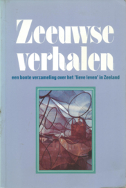 Zeeuwse verhalen – diverse auteurs - 1987