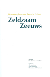 Zeldzaam Zeeuws – Ch. Jacobusse e.a. - 2001