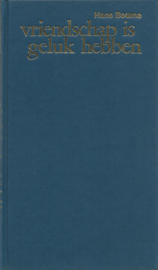 vriendschap is geluk hebben – Hans Bouma en Evelyne Dessens - 1983