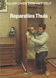 Reparaties Thuis – J.M. Breure-Scheffer (eindred.) - 1984