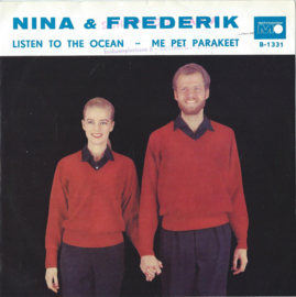 NINA & FREDERIK – LISTEN TO THE OCEAN / ME PET PARAKEET – 1960 (♪)