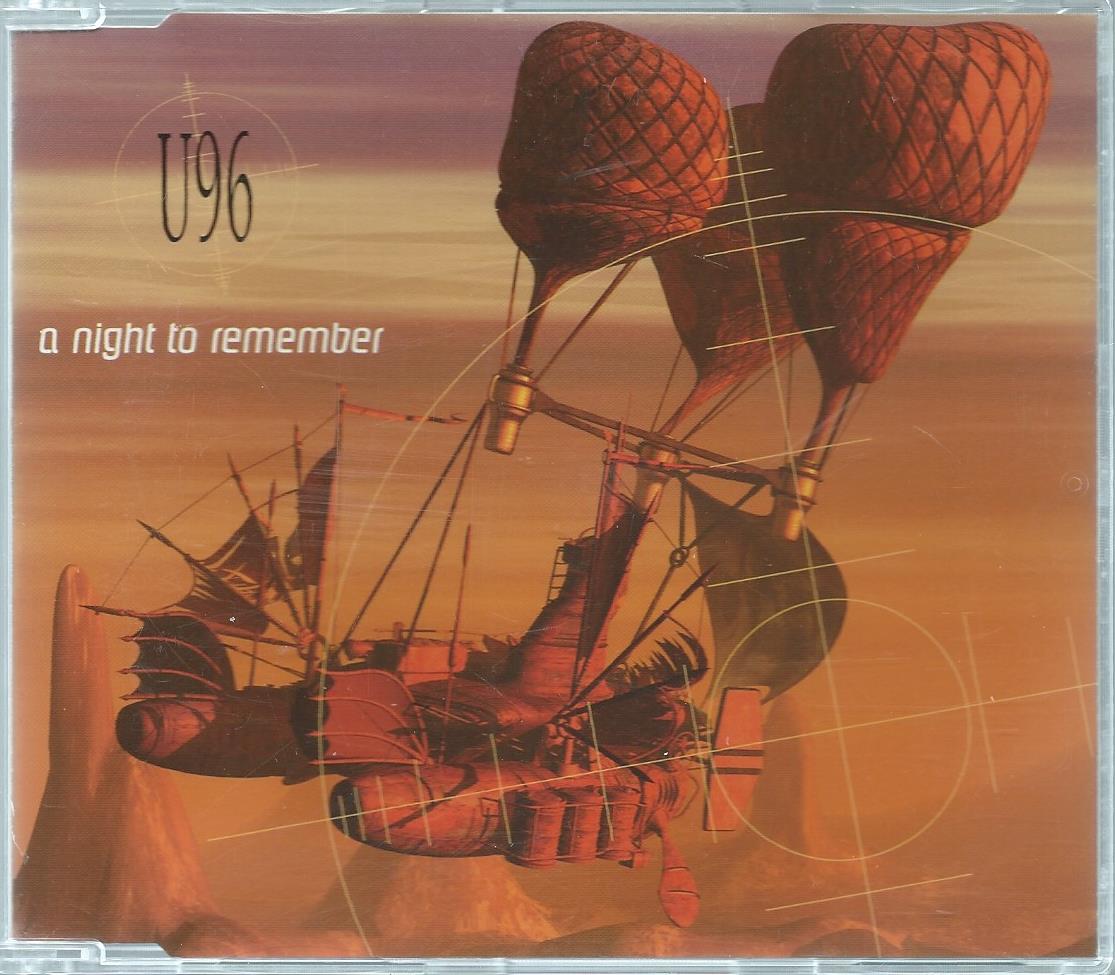 CD – Maxi-Single – U96 – a night to remember - 1996