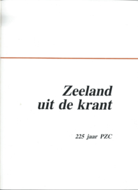 225 jaar PZC – ZEELAND UIT DE KRANT - 1983