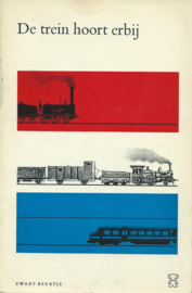 DE TREIN HOORT ERBIJ – Marie-Anne Asselberghs e.a. - 1964