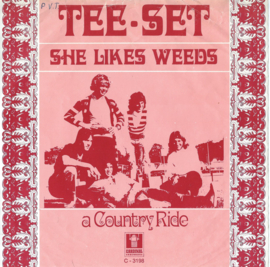 TEE-SET – SHE LIKES WEEDS - A COUNTRY RIDE – 1970 (♪)