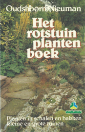 Het rotstuin planten boek – Oudshoorn / Nieuman - 1981