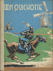 DON QUICHOTTE (- M. DE CERVANTES) - P. DE ZEEUW J.GZN – 1957