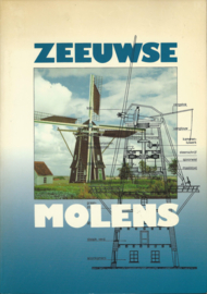 ZEEUWSE MOLENS – Willem Staat - 1991