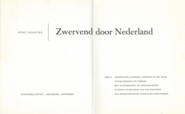 Zwervend door Nederland – DEEL I en DEEL II - EVERT ZANDSTRA –- 1962, 1963