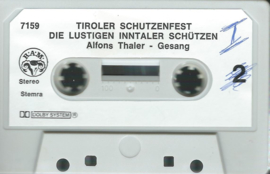 MC – DIE LUSTIGEN INNTALER SCHÜTZEN - TIROLER SCHUTZENFEST – jaren ‘80