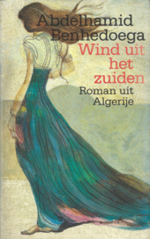 Wind uit het zuiden – Abdelhamid  Benhedoega - 1983