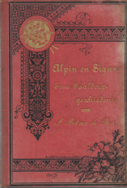 ALPIN EN SIGUNE- J. BOKMA DE BOER - 1891