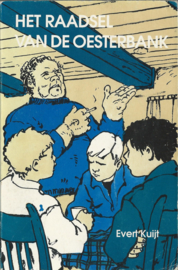 HET RAADSEL VAN DE OESTERBANK – DEEL 1 – Evert Kuijt - 1992