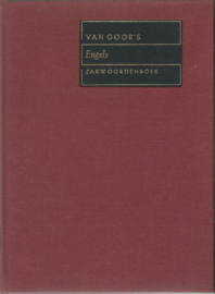 VAN GOOR’S Engels Zakwoordenboek - 1962