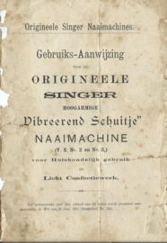 ORIGINEELE SINGER HOOGARMIGE “Vibreerend Schuitje” NAAIMACHINE - 1896