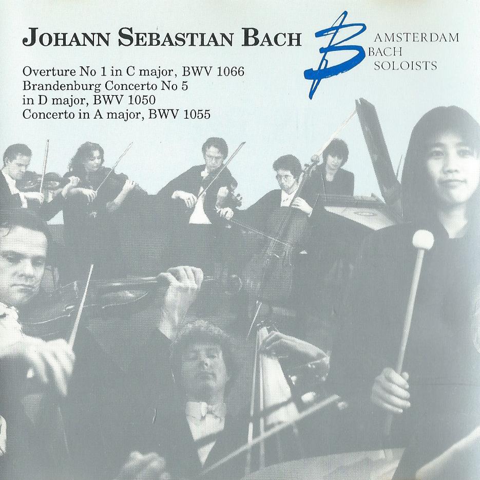 CD – Amsterdam Bach Soloists - Johann Sebastian Bach – Ouverture, Concertos - 1991