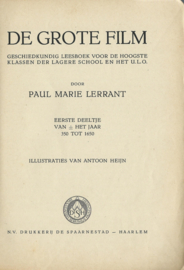 De grote film – eerste deeltje – Paul Marie Lerrant - 1946