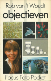objectieven – Rob van ’t Woudt - 1982