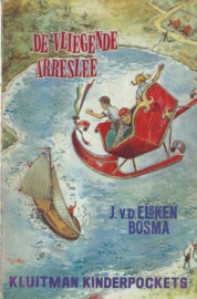 DE VLIEGENDE ARRESLEE – J. v.d. ELSKEN-BOSMA - 1964