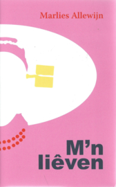 M’n liêven – Marlies Allewijn – 2019