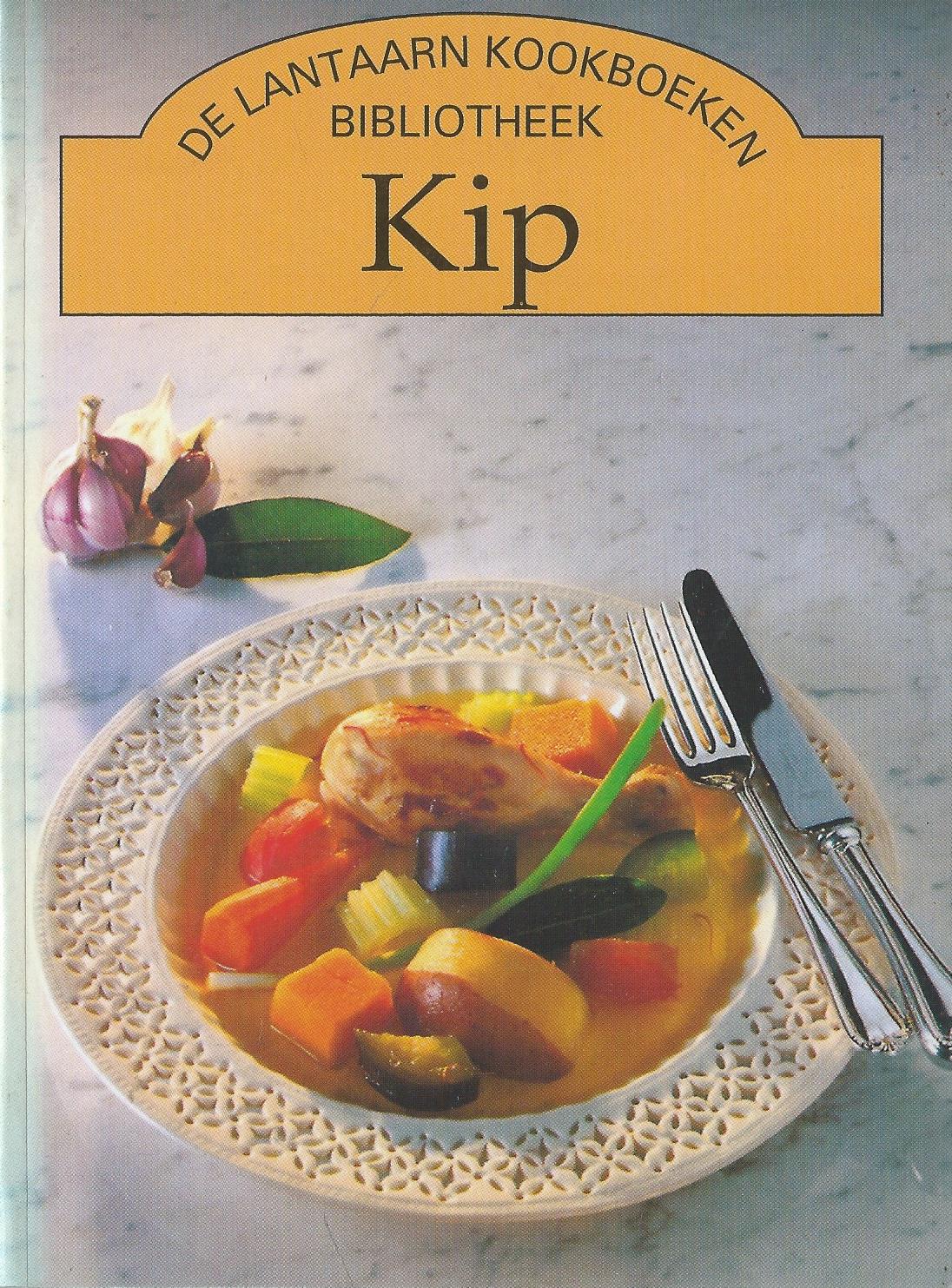 DE LANTAARN KOOKBOEKEN BIBLIOTHEEK - Kip - 1995