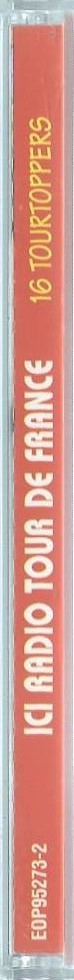 CD – Various - ICI RADIO TOUR DE FRANCE - 16 TOURTOPPERS