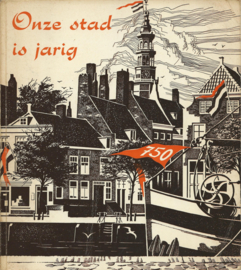 Onze stad is jarig – Henri Arnoldus - 1967