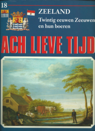 ACH LIEVE TIJD – ZEELAND – nr. 12 en nr. 18 - 1996-1998
