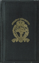 AMOUR ET RÉPARATION – R.P. André PRÉVOT, S.C.J. - 1933