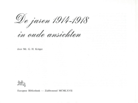 De jaren 1914-1918 in oude ansichten – Mr. G.H. Krüger - 1967