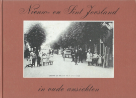Nieuw- en Sint Joosland in oude ansichten – C. van Winkelen - 1976