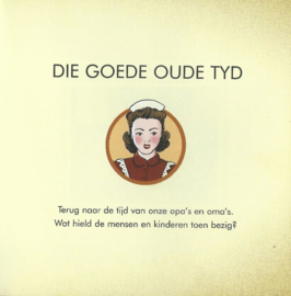 Die goede oude tyd – Francis van Arkel - 2003