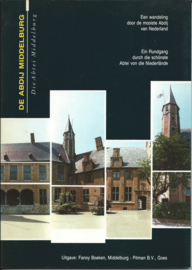 DE ABDIJ MIDDELBURG / Die Abtei Middelburg - Sjaak van der Linde - 1988 (1)