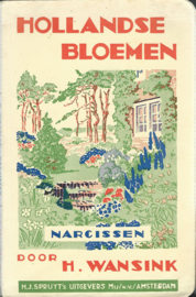 HOLLANDSE BLOEMEN – NARCISSEN – H. WANSINK - 1939