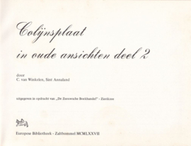 Colijnsplaat in oude ansichten deel 2 – C. van Winkelen, Sint Annaland – 1977