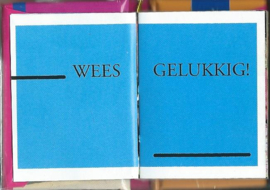 WEES GELUKKIG - 2008