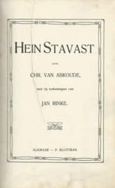 HEIN STAVAST – CHR. VAN ABKOUDE - 1908