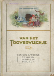 VAN HET TOOVERVISCHJE – (van Nelle) – jaren ‘20