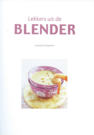 Lekkers uit de BLENDER – Laurence Guarneri - 2008