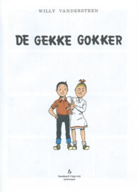 SUSKE EN WISKE - 135 - DE GEKKE GOKKER - WILLY VANDERSTEEN - 2002