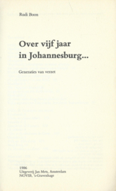 Over vijf jaar in Johannesburg – Rudi Boon - 1986