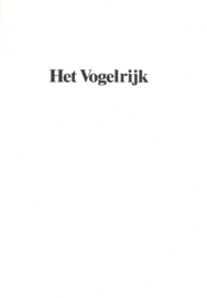 DE WONDERLIJKE NATUUR – Het Vogelrijk – K.A. van den Hoek - 1980