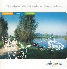 CD – tijdsporen – 12 verhalen die het verleden doen herleven – 2008
