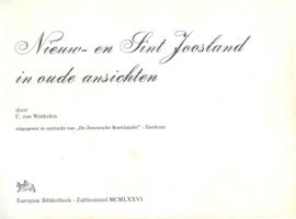 Nieuw- en Sint Joosland in oude ansichten – C. van Winkelen - 1976