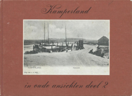Kamperland in oude ansichten deel 2 – C. van Winkelen, Sint Annaland - 1977