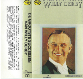 MC - WILLY DERBY ‎– DE GROOTSTE SUCCESSEN VAN- - 1981 (♪)