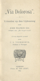 “Via Dolorosa” – JOHN WATSON D.D. - 1899
